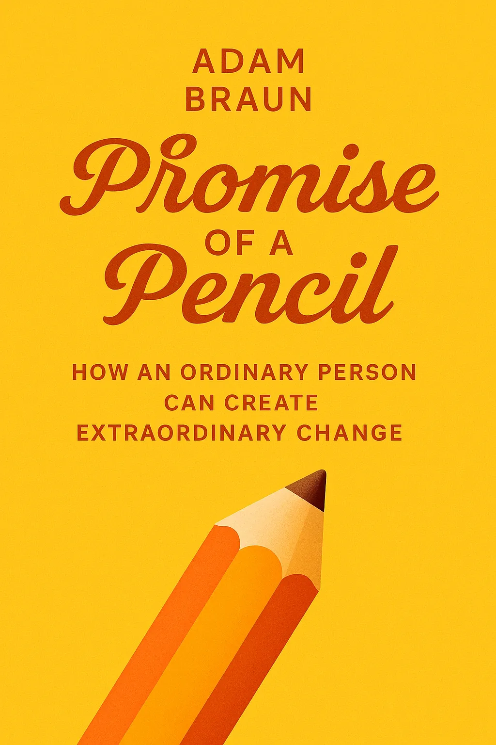 The Promise of a Pencil cover