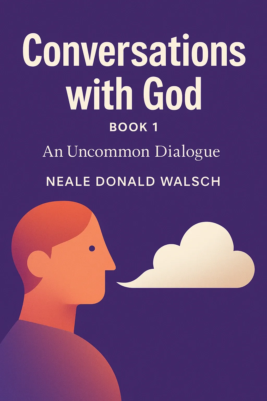 Conversations with God, Book 1 cover