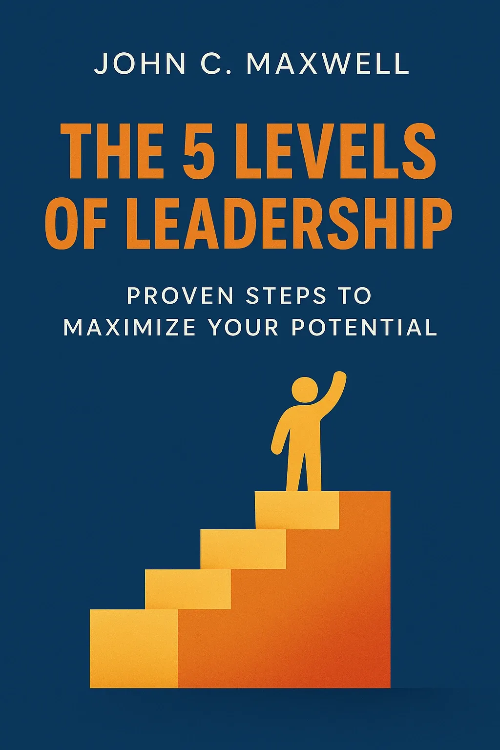 The 5 Levels of Leadership cover