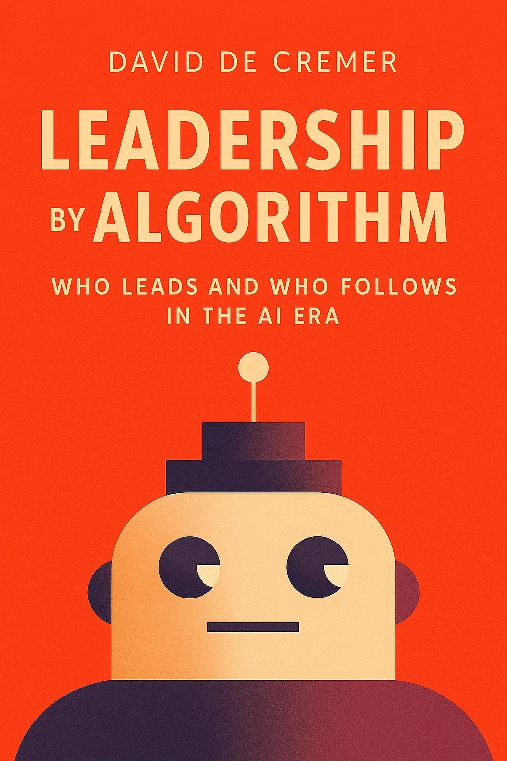 Leadership by Algorithm cover