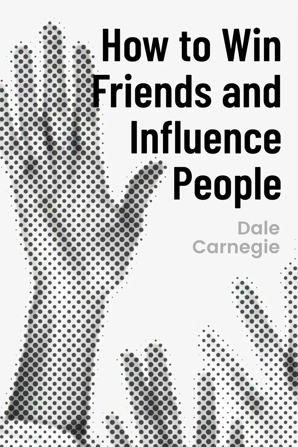 How to Win Friends and Influence People cover