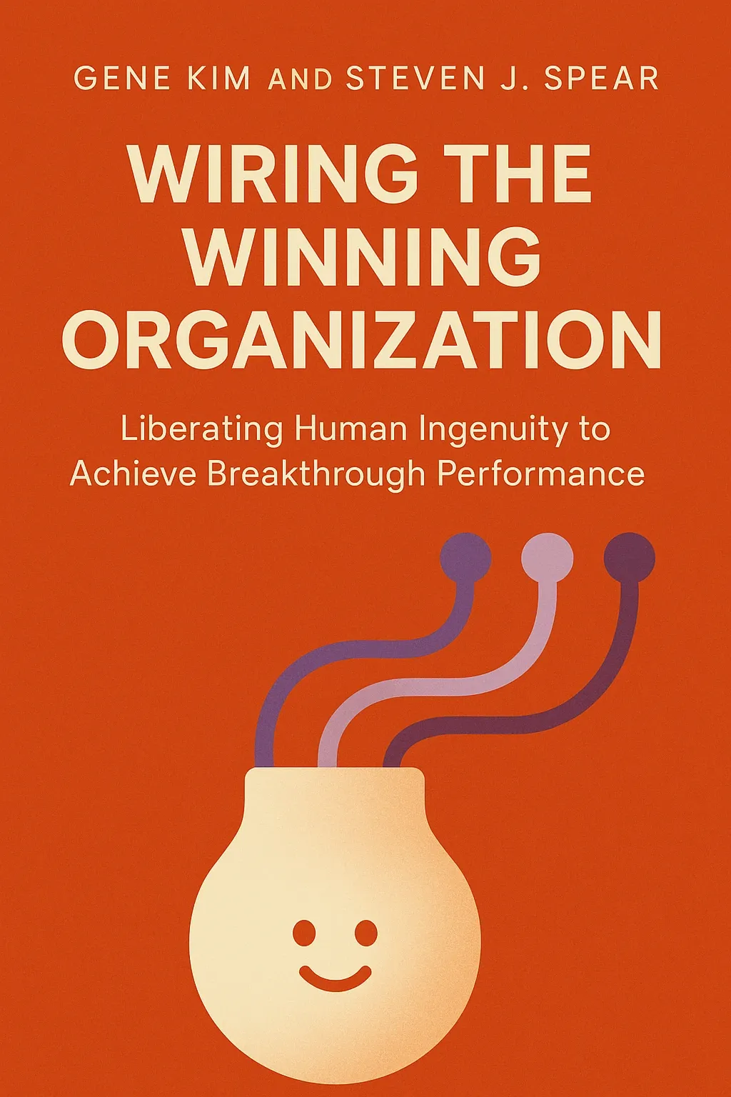 Wiring the Winning Organization cover