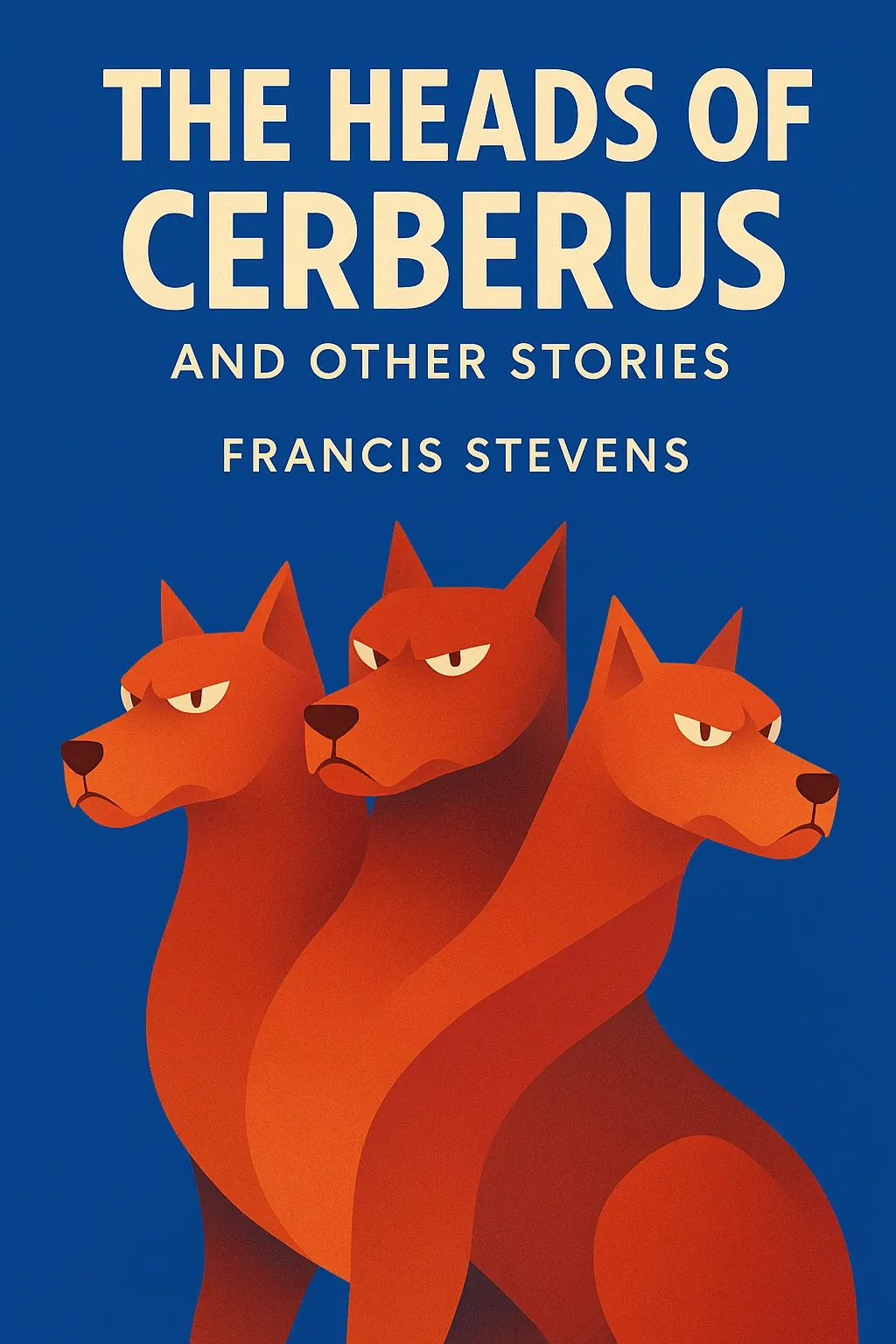 The Heads of Cerberus and Other Stories cover