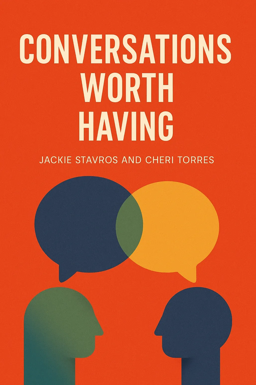 Conversations Worth Having cover