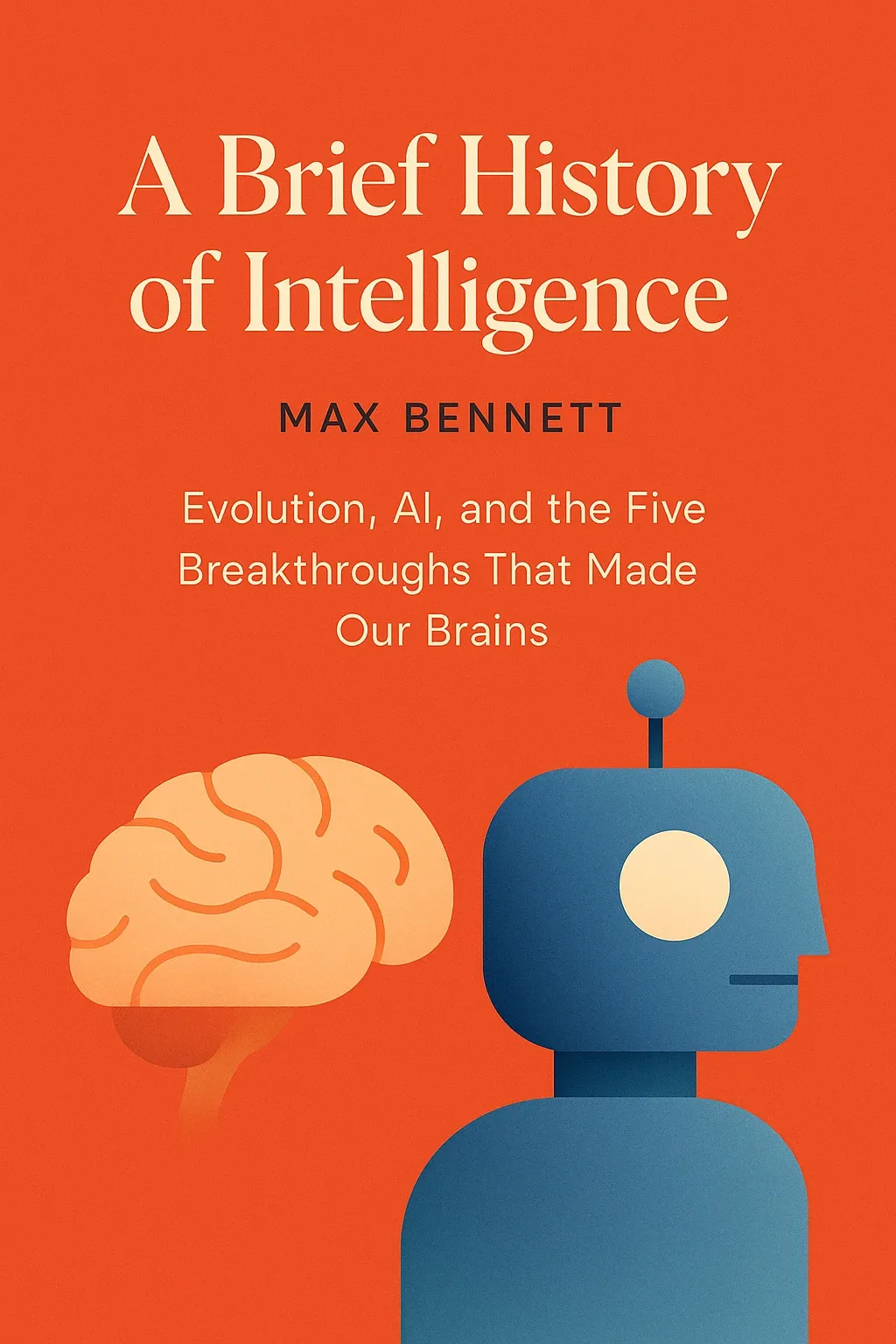A Brief History of Intelligence cover