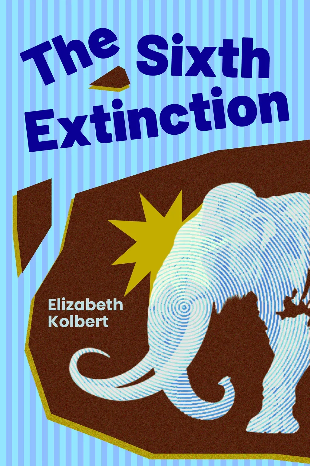 The Sixth Extinction cover