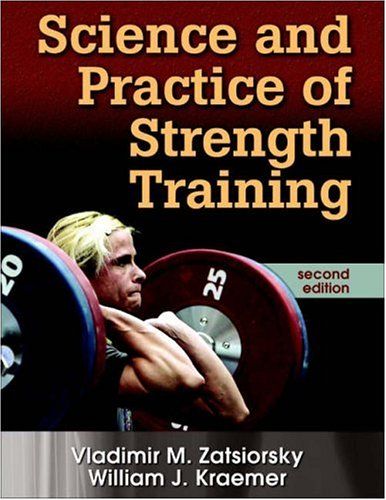 Science and practice of strength training cover