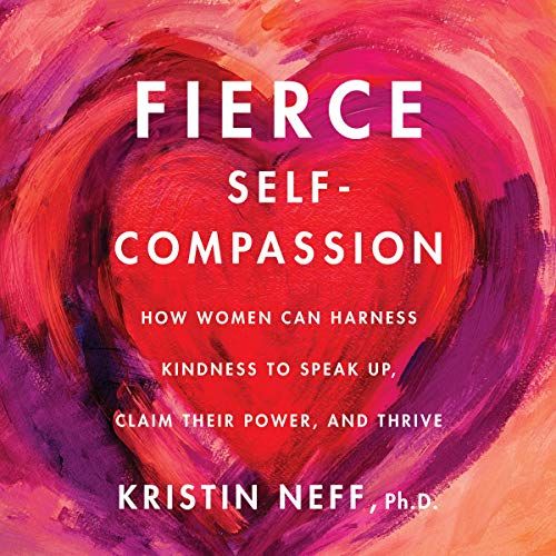 Fierce Self-Compassion cover