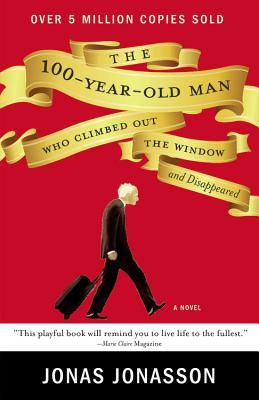 The 100-year-old man who climbed out the window and disappeared cover