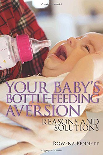 Your Baby's Bottle-feeding Aversion cover