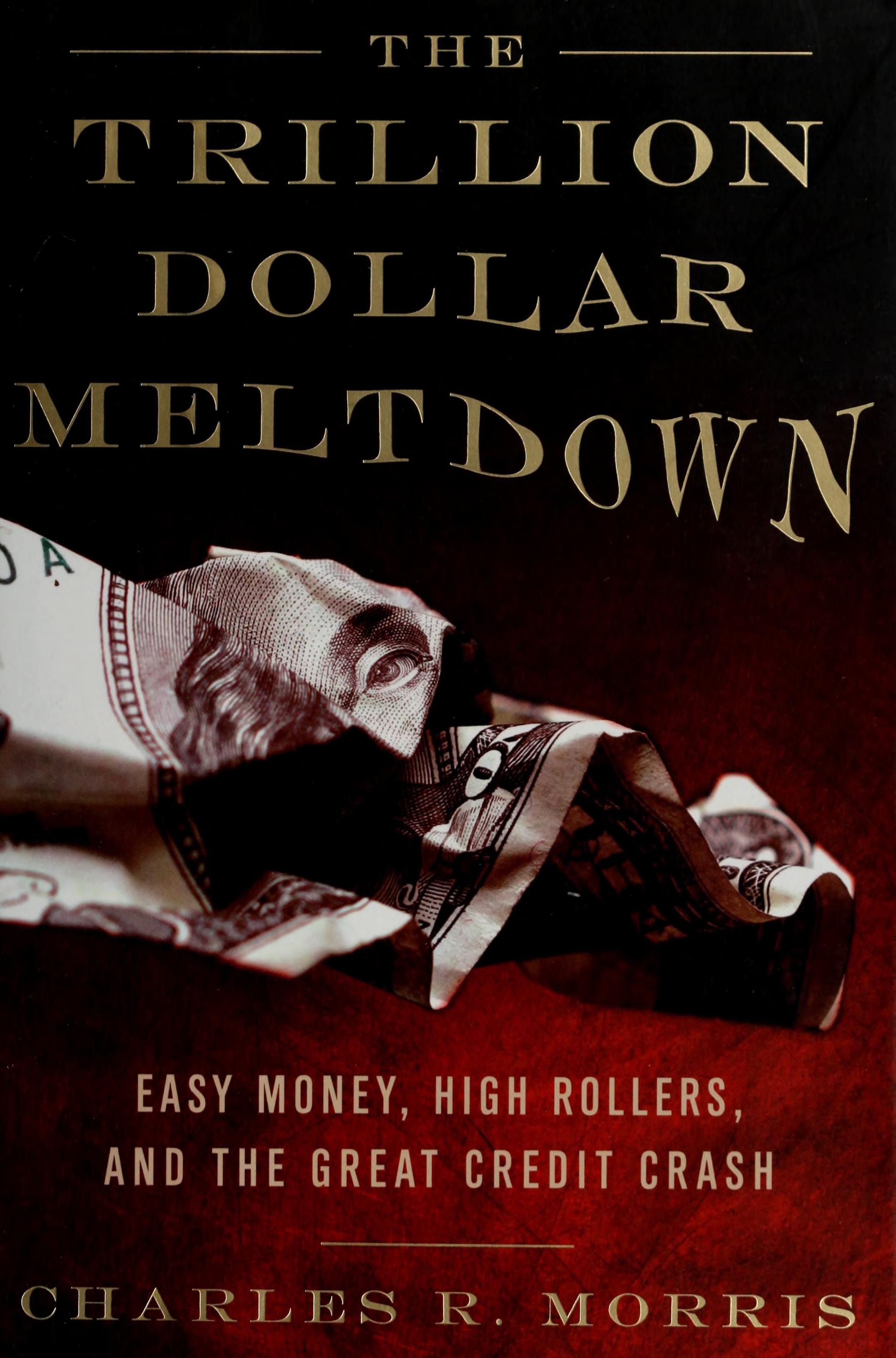 The trillion-dollar meltdown cover