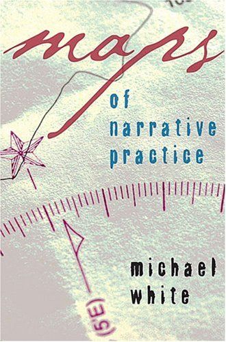 Maps of Narrative Practice cover