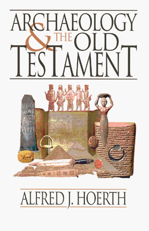 Archaeology and the Old Testament cover