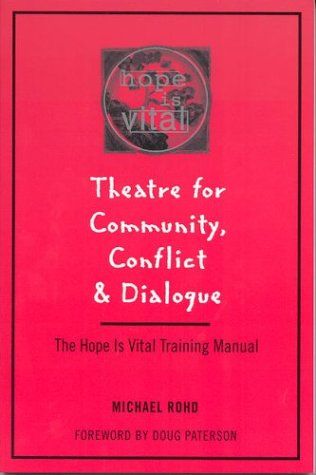 Theatre for community, conflict & dialogue cover