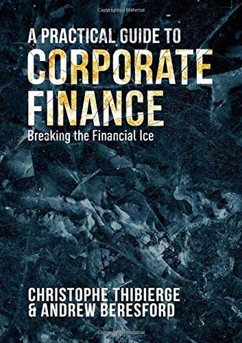 A practical guide to corporate finance 封面