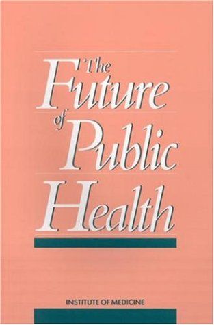 The Future of Public Health cover