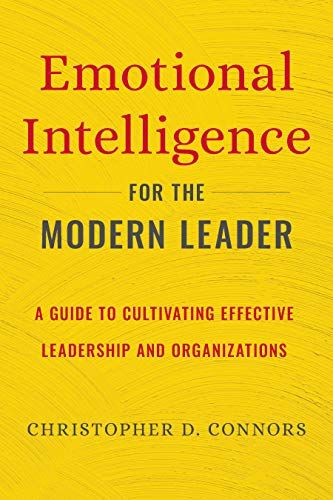 Emotional Intelligence for the Modern Leader cover