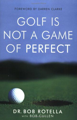 Golf Is Not a Game of Perfect cover