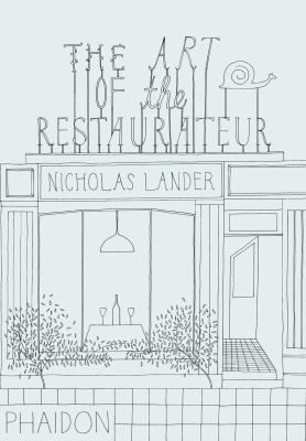 The Art Of The Restaurateur cover