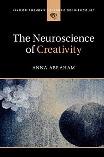 The Neuroscience of Creativity cover