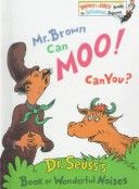 Mr. Brown Can Moo, Can You? (Bright & Early Book) cover