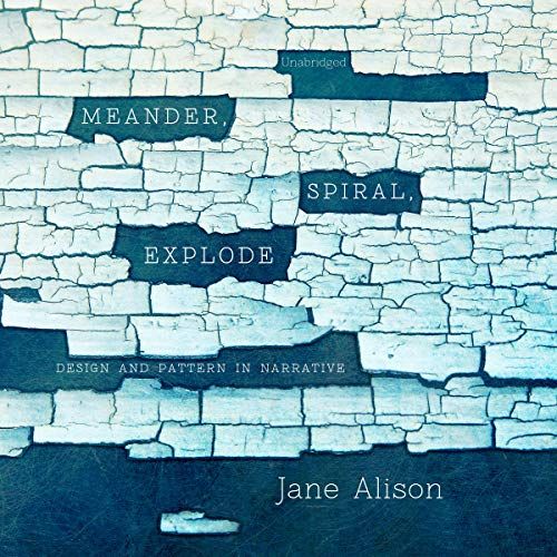 Meander, Spiral, Explode cover