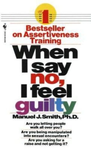 When I say no, I feel guilty cover