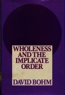 Wholeness and the implicate order cover