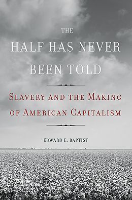 The Half Has Never Been Told cover