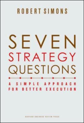Seven Strategy Questions A Simple Approach For Better Execution cover