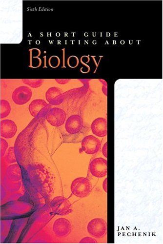 Short Guide to Writing About Biology, A (6th Edition) (Short Guides Series) cover