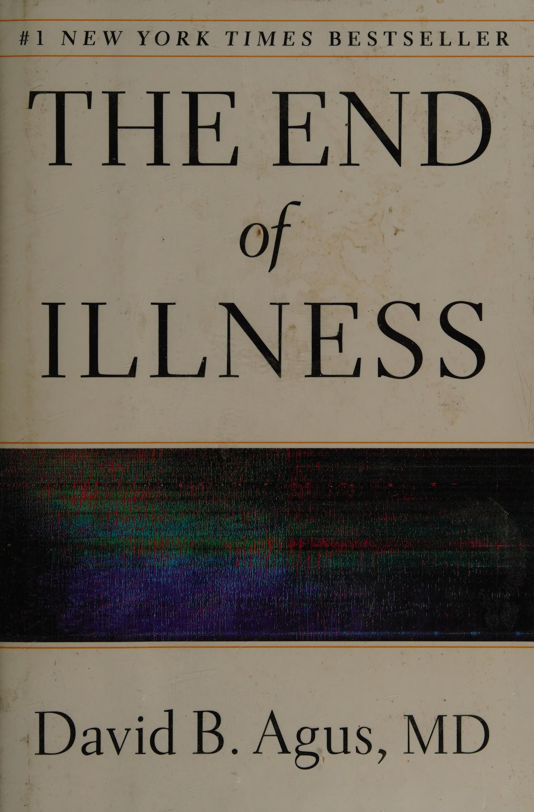 The End of Illness cover