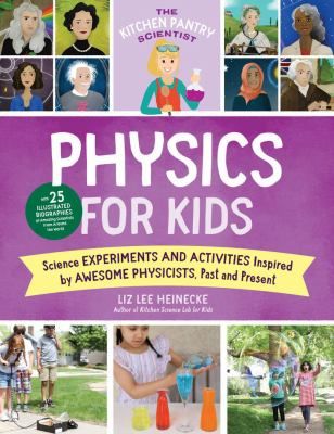 Kitchen Pantry Scientist : Physics for Kids 封面