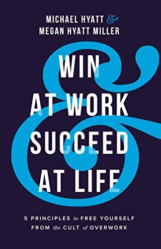 Win at Work and Succeed at Life cover