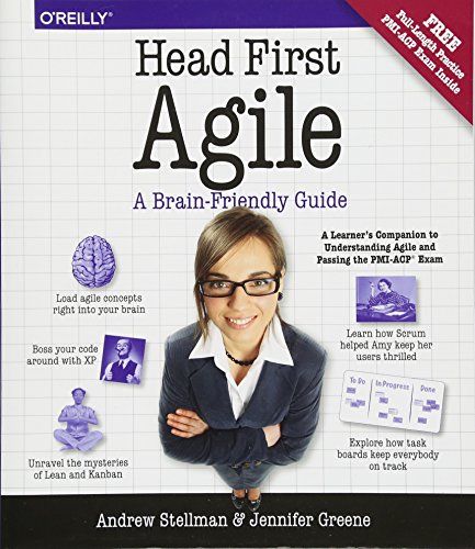 Head First Agile: A Brain-Friendly Guide to Agile Principles, Ideas, and Real-World Practices cover