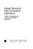 Strategic planning for public and nonprofit organizations cover