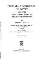 The Arab Conquest Of Egypt - And The Last Thirty Years Of  The Roman Dominion cover