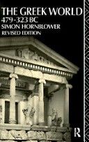 The Greek world, 479-323 BC cover