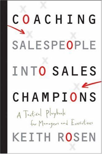 Coaching salespeople into sales champions cover