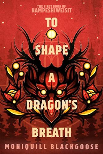 To Shape a Dragon's Breath 封面