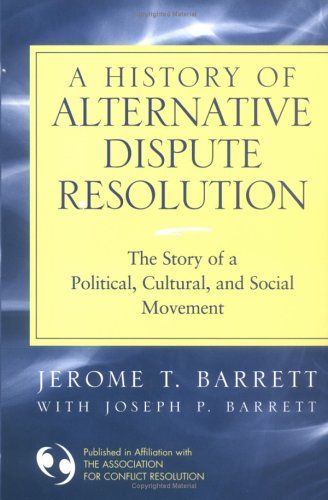 A history of alternative dispute resolution cover