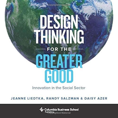 Design Thinking for the Greater Good cover
