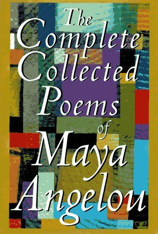 The complete collected poems of Maya Angelou cover