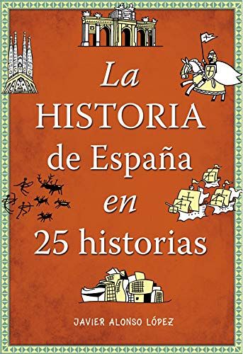 La historia de España en 25 historias cover