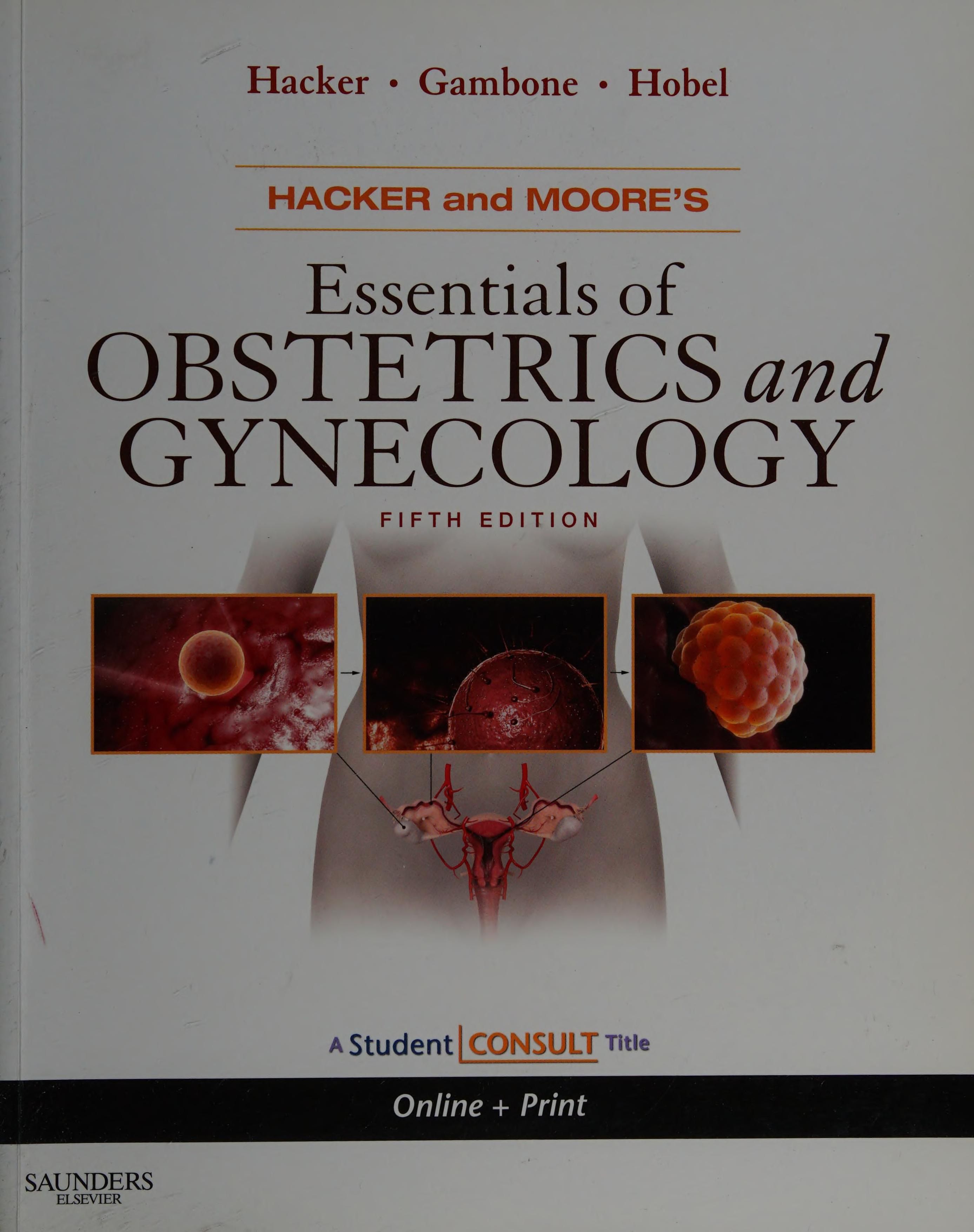 Hacker and Moore's essentials of obstetrics and gynecology cover