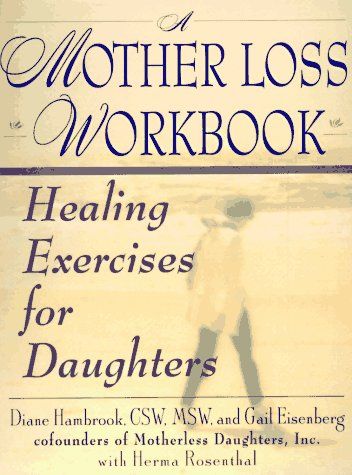 A mother loss workbook cover