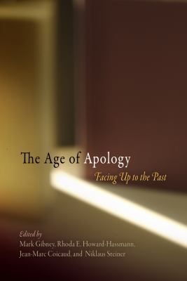 The Age Of Apology Facing Up To The Past 封面
