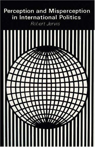 Perception and misperception in international politics cover