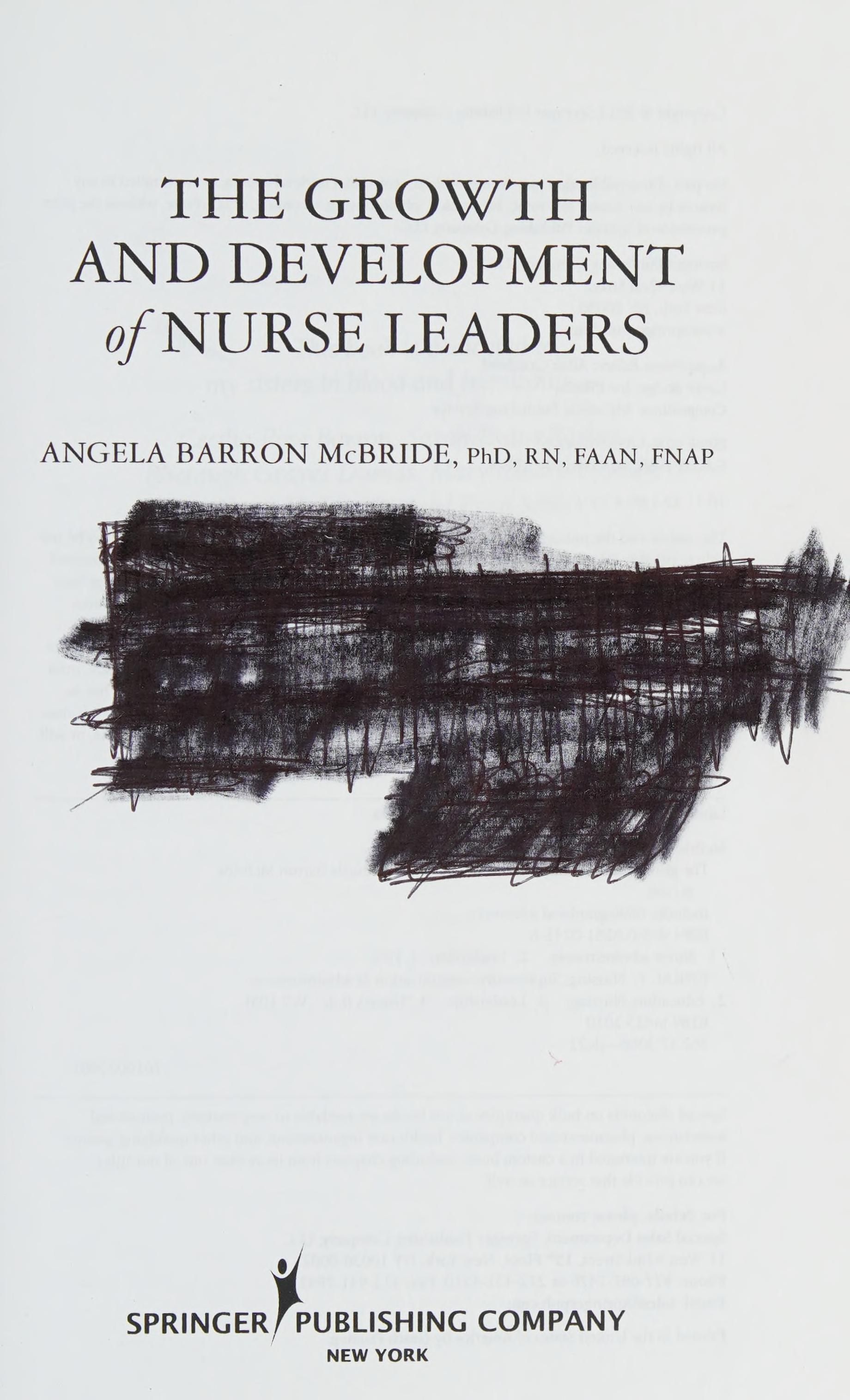 The growth and development of nurse leaders cover