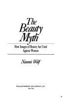 The beauty myth : how images of beauty are used against women cover